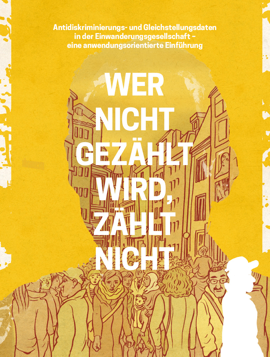 Titelseite Antidiskriminierungs- und Gleichstellungsdaten in der Einwanderungsgesellschaft – eine anwendungsorientierte Einführung
